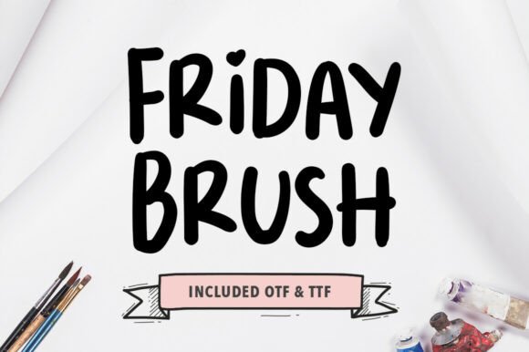 Friday Brush: A Bold Handwritten Font for Creative Branding