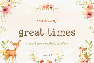 Great Times Font for Clearer Campaign Messaging
