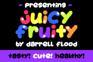 Juicy Fruity: A Playful Font for Creative Publishing