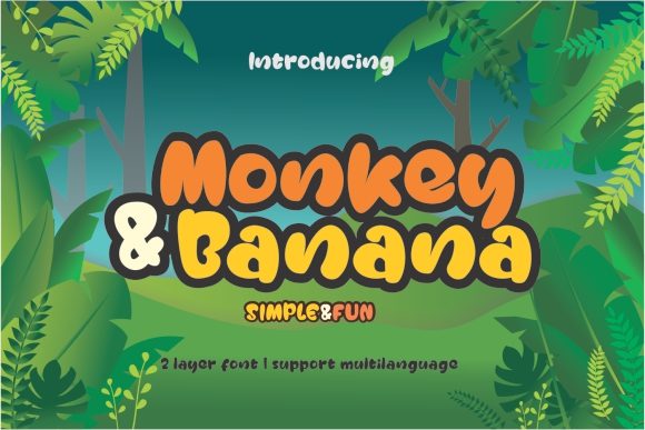 Monkey Banana: A Whimsical Sans Serif Font for Editorial Projects