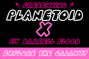 Planetoid X: A Cosmic Font for Clearer Campaigns