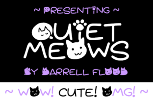 Quiet Meows Font for Handmade Creations