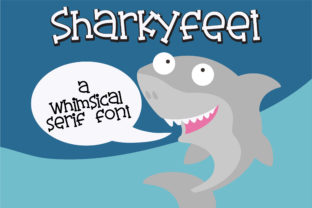 Sharkyfeet: A Whimsical Serif Font for Engaging Campaigns